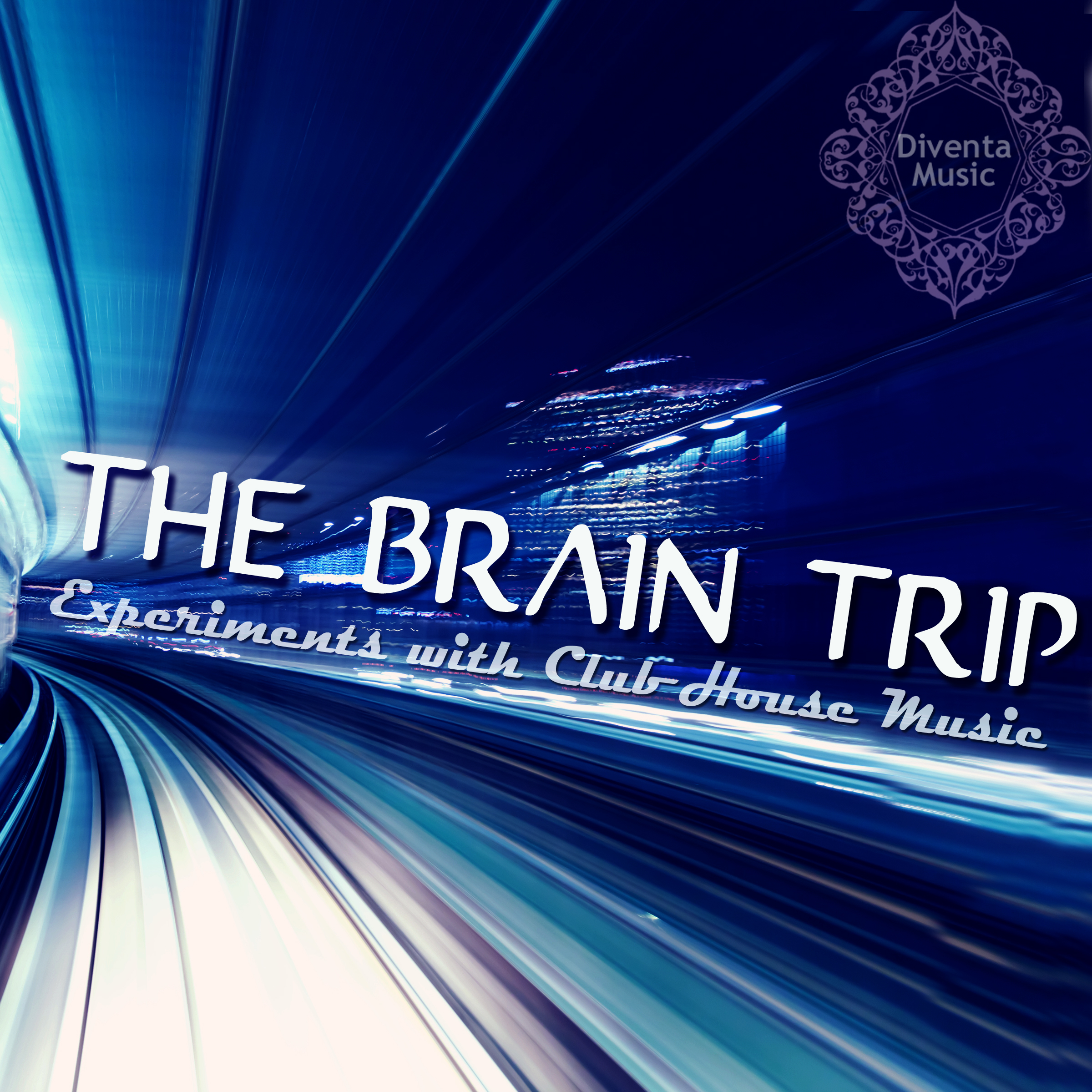 The Brain Trip (Experiments with Club House Music)