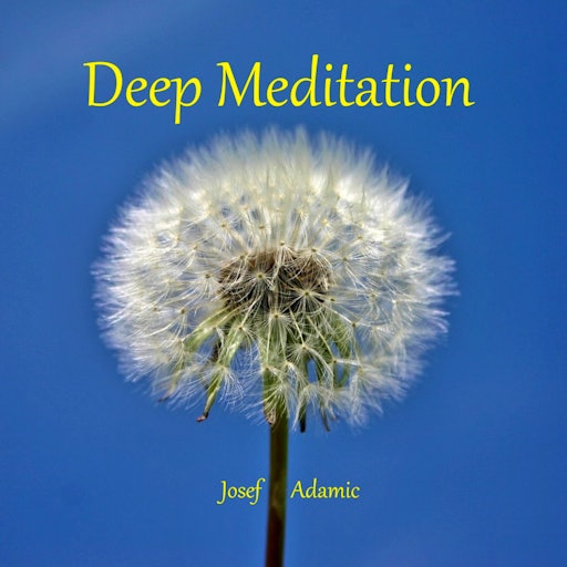 Deep Meditation