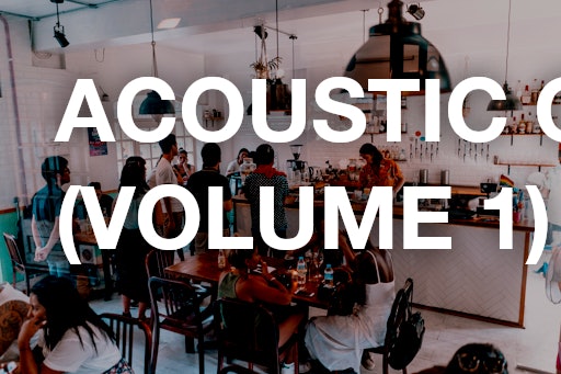 Acoustic Coffee (Volume 1)