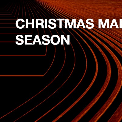Christmas market and season