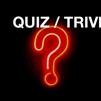 Quiz / Trivia