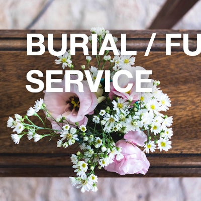 Burial / Funeral service