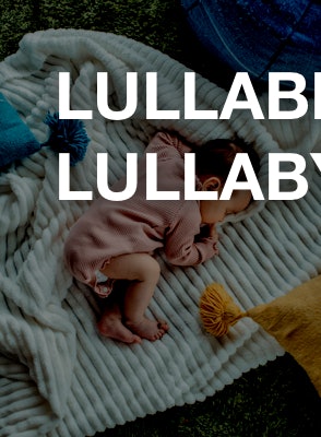 Lullabies / Lullaby music