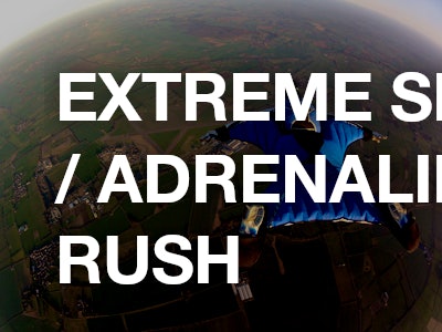 Extreme Sports / Adrenaline Rush