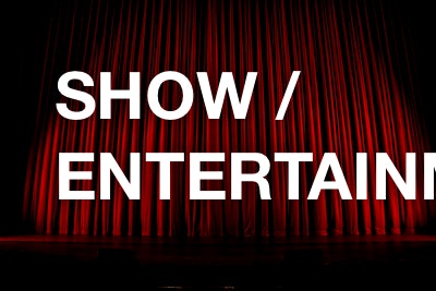show / entertainment