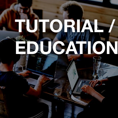 tutorial / education